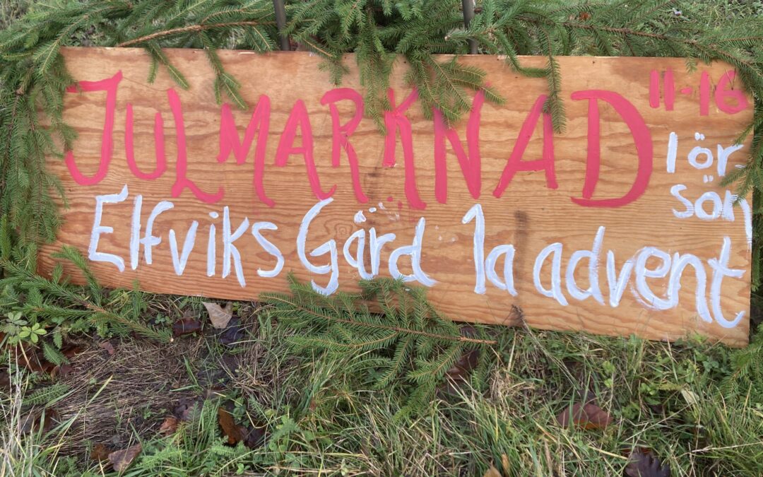 JULMARKNAD PÅ ELFVIKSGÅRD